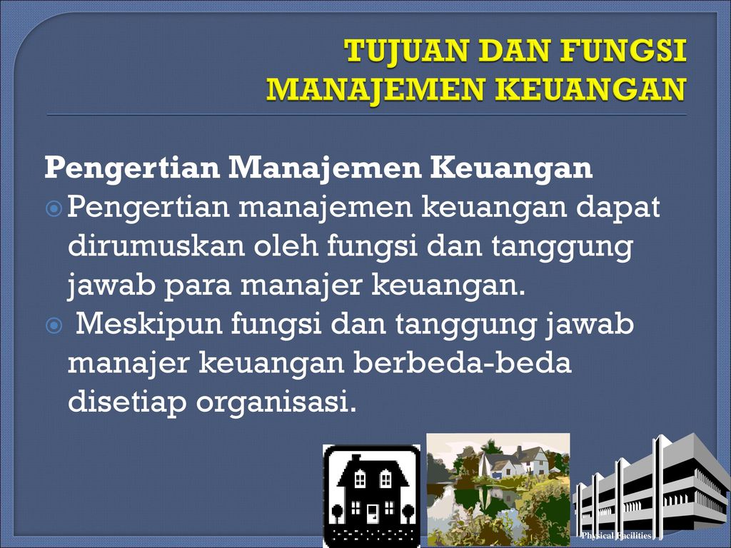 Pengertian Dan Tujuan Manajemen Keuangan